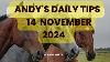 Andy S Daily Tips For Horse Racing Thursday 14th November