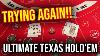 Live Ultimate Texas Hold Em Nov 16th 2022